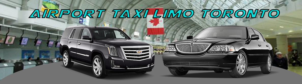 Airport Taxi Limo Toronto